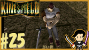 King's Field3(キングスフィールド3) #25